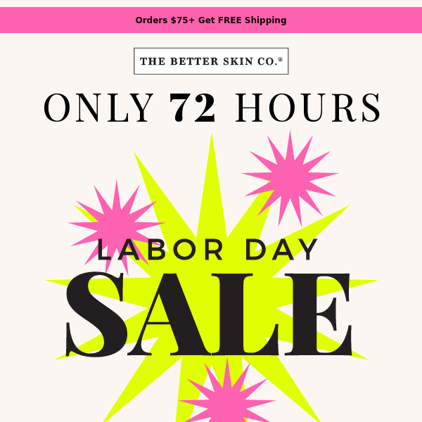 Final 72 Hours / Up to 80% Off