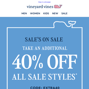 Want An Extra 40% Off Sale? Yup.