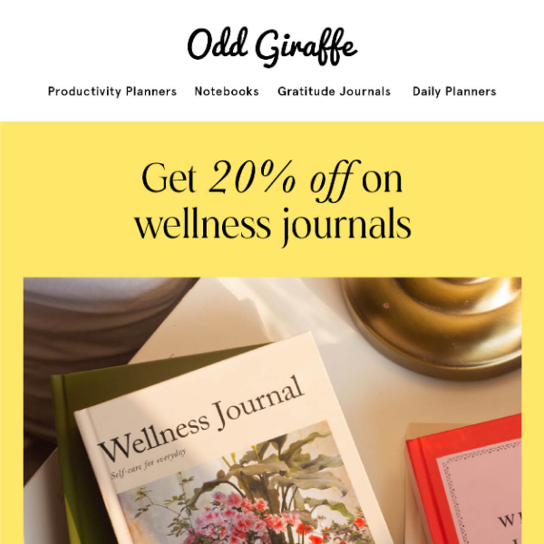 Just for you: 20% off on wellness journals