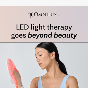 LED benefits are more than skin deep