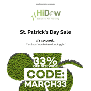 Don't Miss Out on HiDow's St. Paddy's Day Sale ☘️