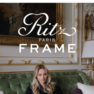 New Drop: FRAME x Ritz Paris Collection