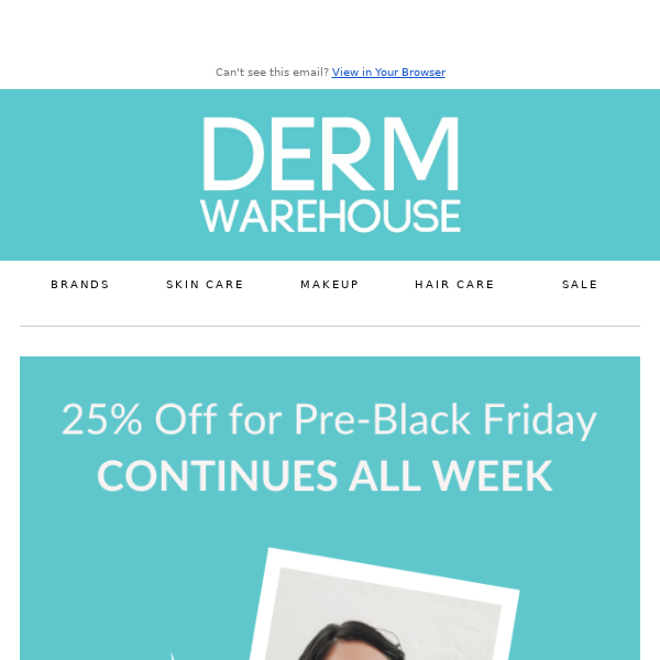 25% Off - Pre-Black Friday Sale Continues