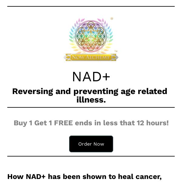 "NAD+ has important implications in cancer". Buy 1 Get 1 FREE ends in less than 12 hours.