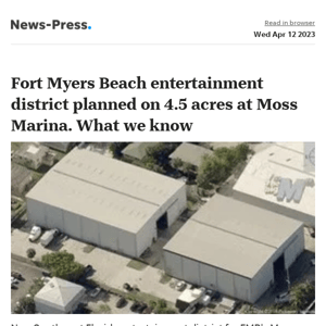 News alert: Fort Myers Beach entertainment district planned on 4.5 acres at Moss Marina. What we know