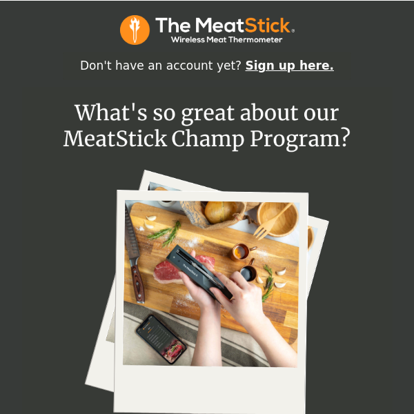 What's so great about our MeatStick Champ program?