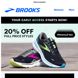 Brooks Running AU, your early access to our Afterpay sale