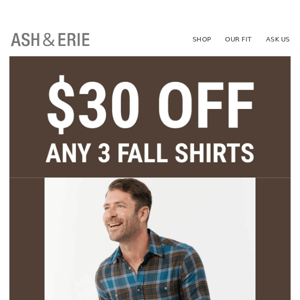 $30 OFF Fall Shirts!