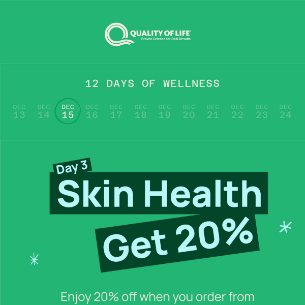 Enjoy Glowing Skin 20% Off on Day 3 of Wellness ✨