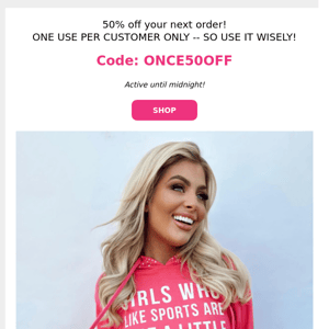 OMG. What? A One-Time Use 50% Off Code Inside.