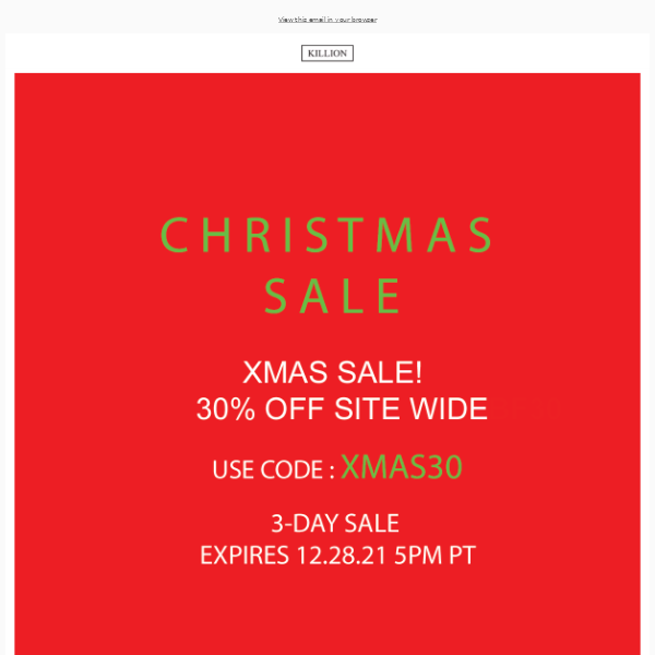 🔥Killion: 30% off Site Wide Christmas Sale!⚡⚡ Live Now.⚡