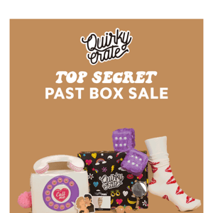 Still happening: 40% OFF Past Boxes