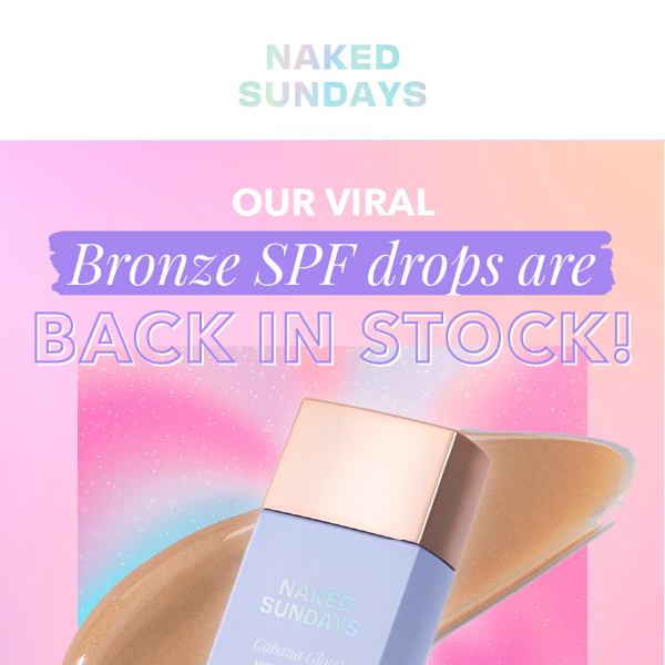 Viral SPF50 Bronzing Drops are back!