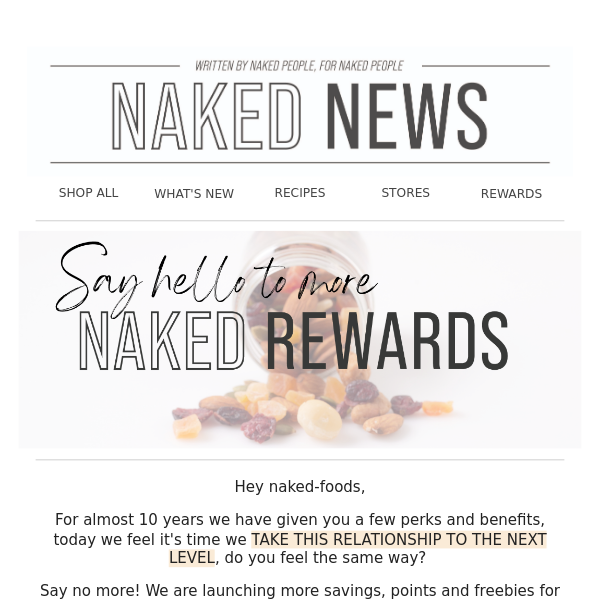 An improved Naked Rewards to give you more! 😍✨