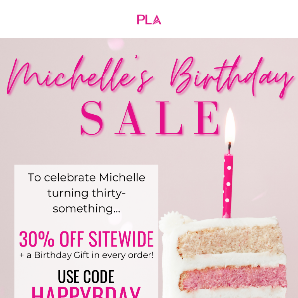 Celebrate Michelle's Birthday with us! 🎉