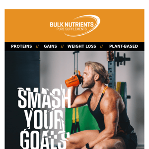 Smash your goals not the piggy bank, Bulk Nutrients