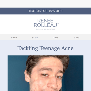Renée's top tips for teen acne ✨