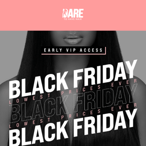 EARLY ACCESS BLACK FRIDAY SALE!!! 🤫
