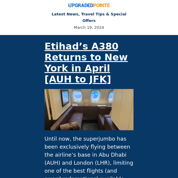 Etihad's A380 returns soon, Bilt adds Alaska, business class award alerts, and more news...
