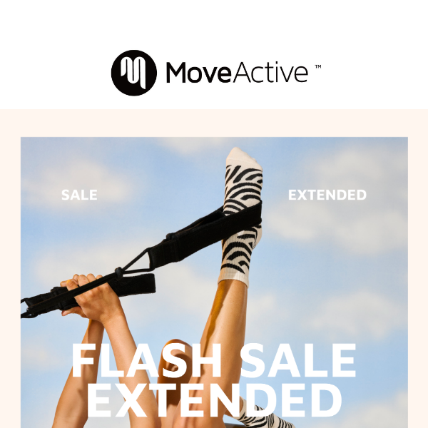 Our Flash Sale has been extended 💥