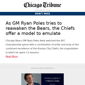 As GM Ryan Poles tries to reawaken the Chicago Bears, the Kansas City Chiefs  offer a model to emulate – The Mercury News