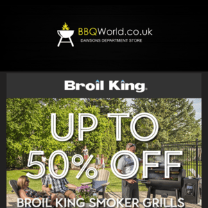 Up To 50% Off Broil King Grills