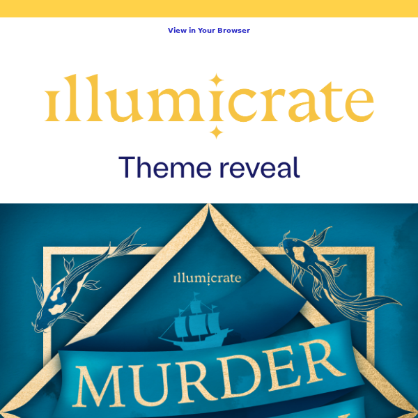 Get excited for January's Illumicrate theme!