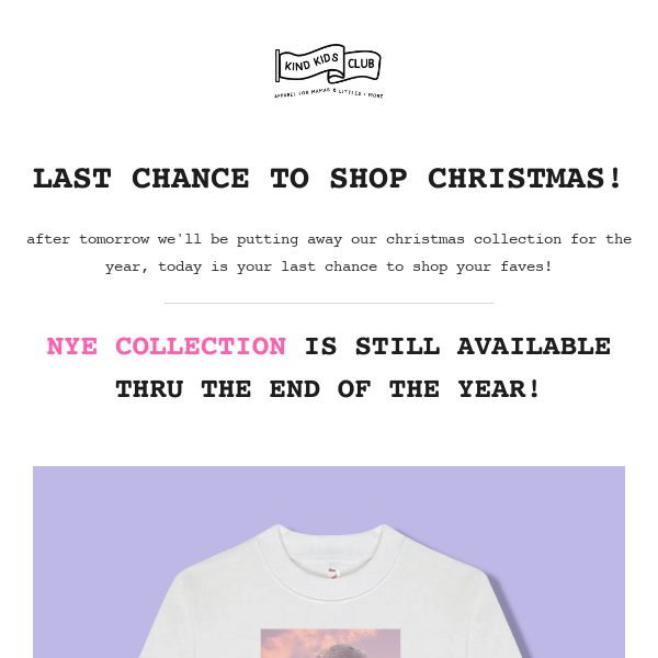 last chance for christmas ll NYE collection now live!