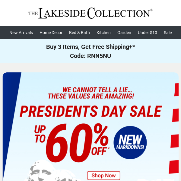 Presidential Savings! Buy 3+ Items, Get FREE Shipping!