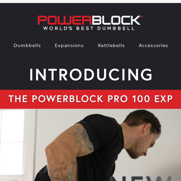 Introducing the new PRO 100 EXP Dumbbell!