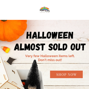 Halloween almost Sold Out! 🎃 No restocks.