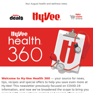 Welcome to Hy-Vee Health 360!