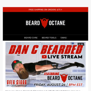 Dan C & Beard Octane Live 🔴 TONIGHT 8pm ET!