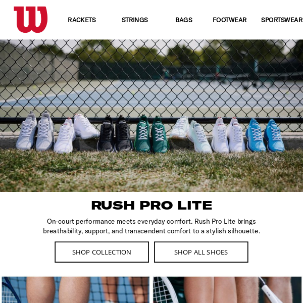 Check out the all-new Rush Pro Lite tennis shoes
