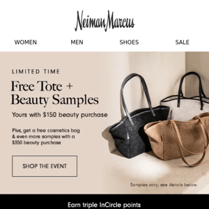 INSIDE: Free tote + beauty samples with $150 beauty purchase
