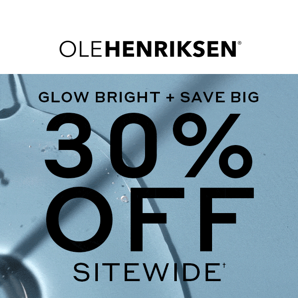 FINAL HOURS! 30% OFF all your skincare faves​