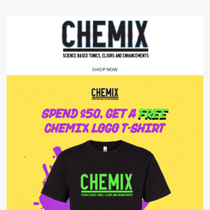 Snatch Your FREE Chemix Lifestyle Shirt......