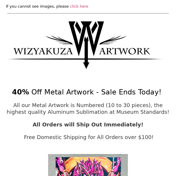 40% OFF ALL METAL ARTWORK! BLACK FRIDAY - LAST CHANCE! || Wizyakuza.com