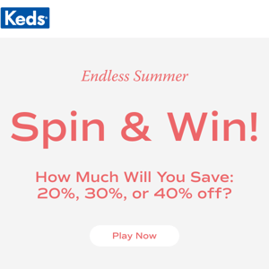 Don’t miss our Endless Summer Spin & Win! 😎