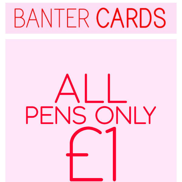 😜 PENS FOR A QUID... YESSSSSSS 😜