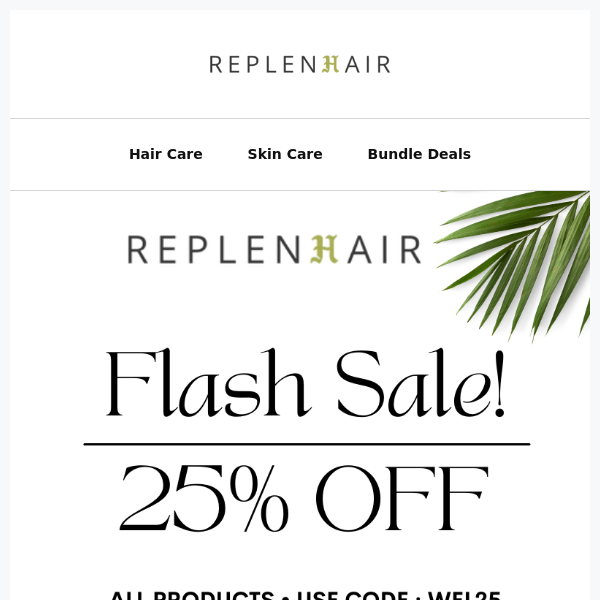 Replen Hair, Welcome to Replenhair! Enjoy 25% off your first purchase😍