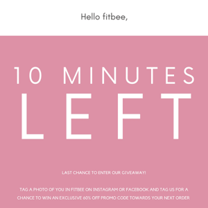 10 MINUTES LEFT! 🚨