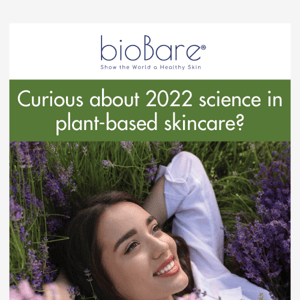 Curious about 2022 science in plant-based skincare? 🌿