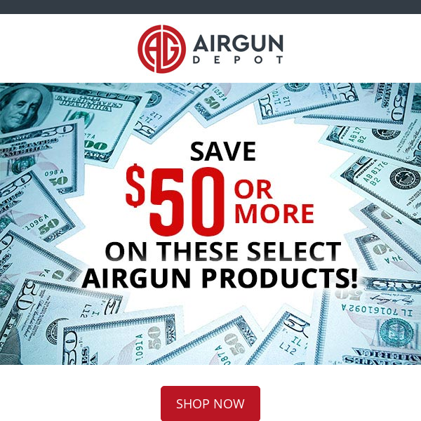 Save $50+ Off 50+ Airgun Products