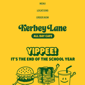 KIDS EAT FREE next week at Kerbey Lane