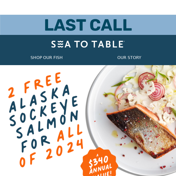 Last Call for 2 Free Packs of Sockeye Salmon