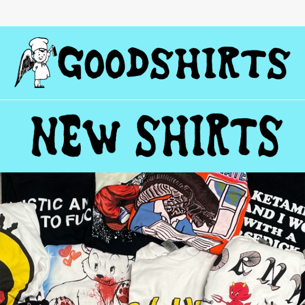 We dropped 20 new shirts this week!