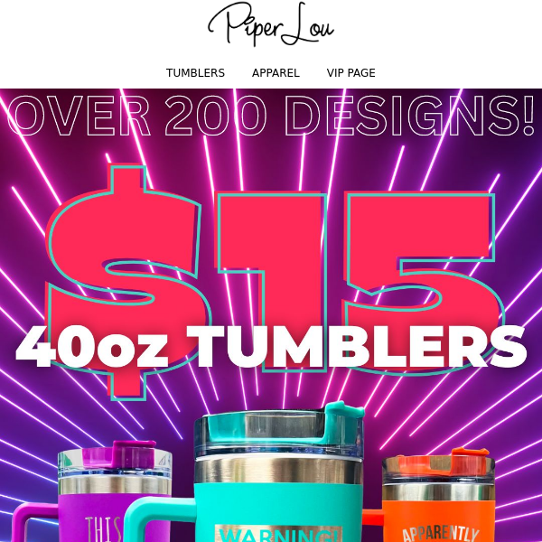 You up? JK, official last chance to Save BIG! $15 40oz Tumblers!