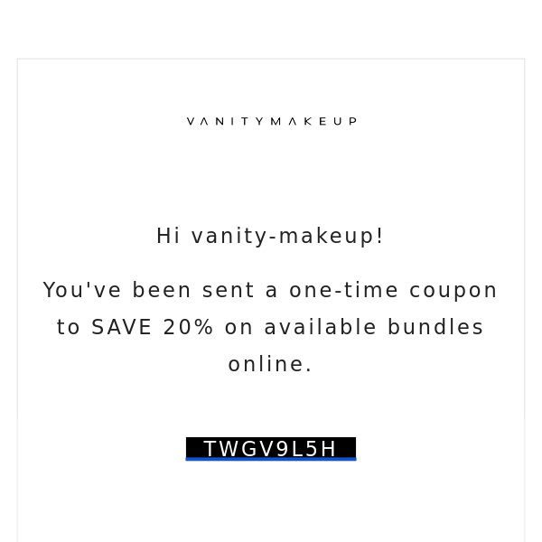 ❤️ You've been sent a one-time coupon.