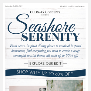 Shop Seashore Serenity With Up To 60% Off!